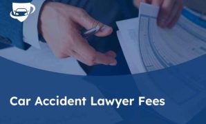 Car Accident Lawyer Fees